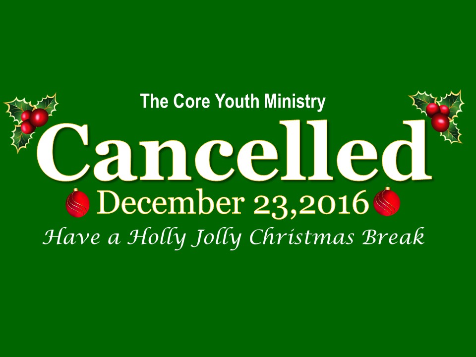 christmasbreak The CORE Youth Ministry